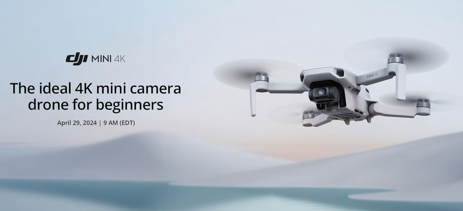 DJI Mini 4K дебютирует 29 апреля